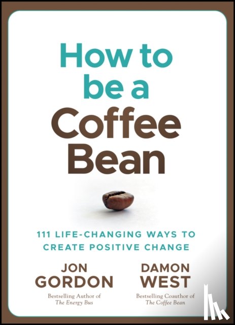 Gordon, Jon, West, Damon - How to be a Coffee Bean