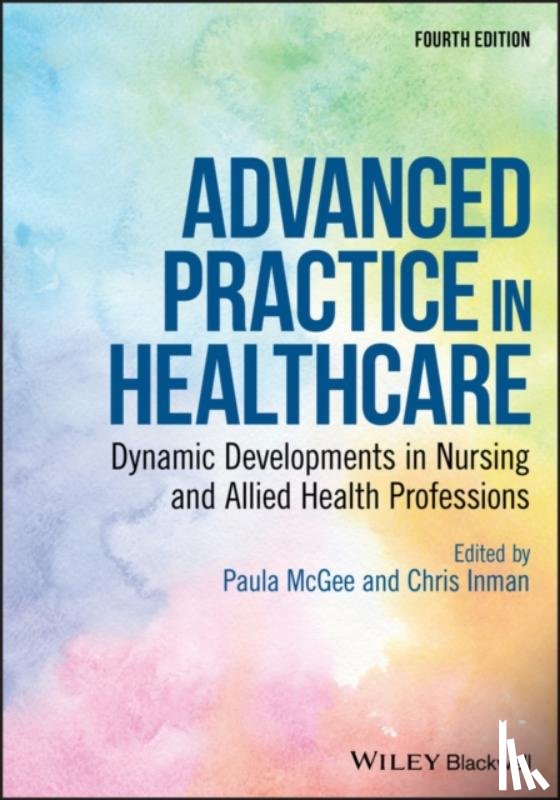  - Advanced Practice in Healthcare