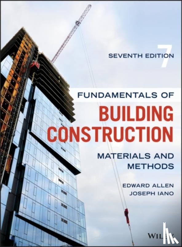 Allen, Edward (Yale University; Massachusetts Institute of Technology), Iano, Joseph - Fundamentals of Building Construction