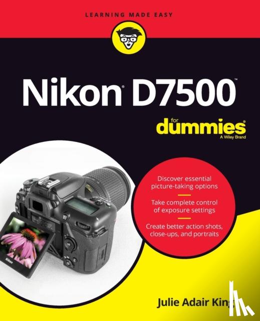 Adair King, Julie - Nikon D7500 For Dummies