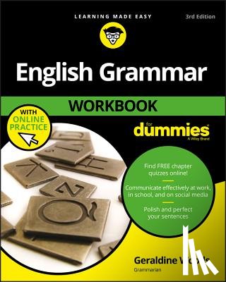 Woods, Geraldine (New York - English Grammar Workbook For Dummies with Online Practice