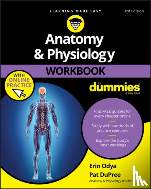 Odya, Erin, DuPree, Pat - Anatomy & Physiology Workbook For Dummies with Online Practice