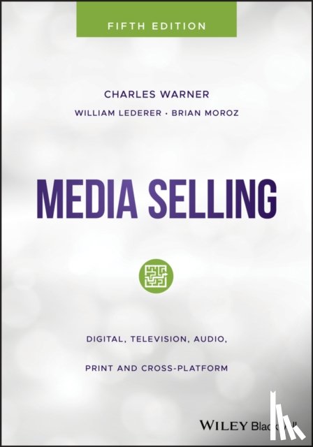 Warner, Charles (University of Missouri School of Journalism, Lederer, William, Moroz, Brian - Media Selling