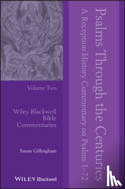 Gillingham, Susan (Worcester College - Psalms Through the Centuries, Volume 2