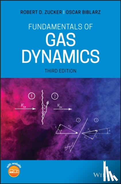 Zucker, Robert D., Biblarz, Oscar (Naval Postgraduate School) - Fundamentals of Gas Dynamics
