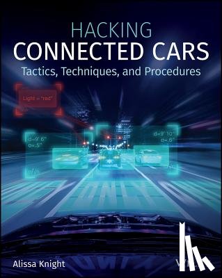 Knight, Alissa - Hacking Connected Cars
