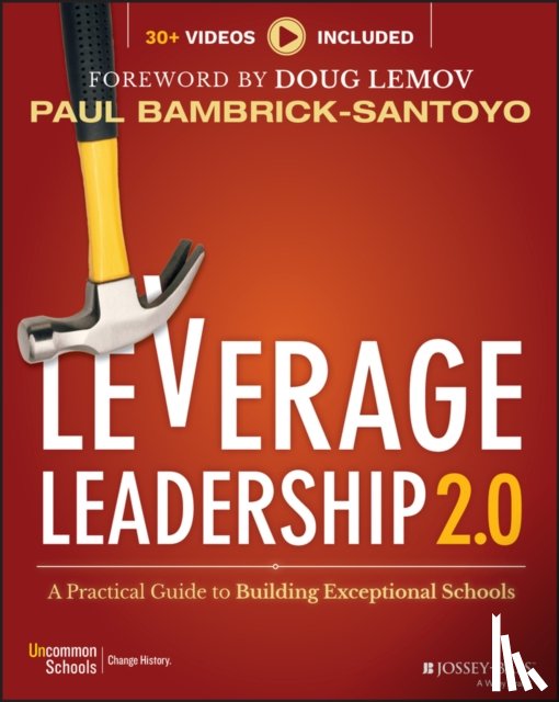 Bambrick-Santoyo, Paul - Leverage Leadership 2.0