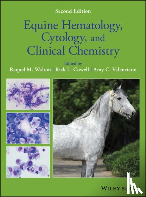  - Equine Hematology, Cytology, and Clinical Chemistry