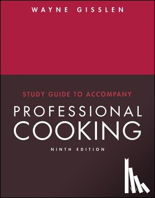 Gisslen, Wayne - Professional Cooking, 9e Study Guide