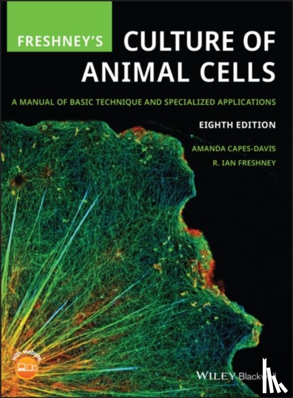 Capes-Davis, Amanda, Freshney, R. Ian (University of Glasgow, Scotland) - Freshney's Culture of Animal Cells