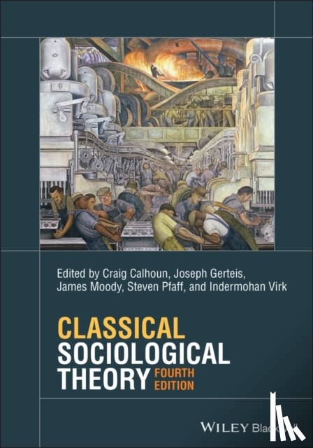  - Classical Sociological Theory