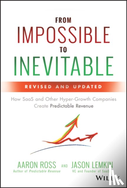 Ross, Aaron, Lemkin, Jason - From Impossible to Inevitable