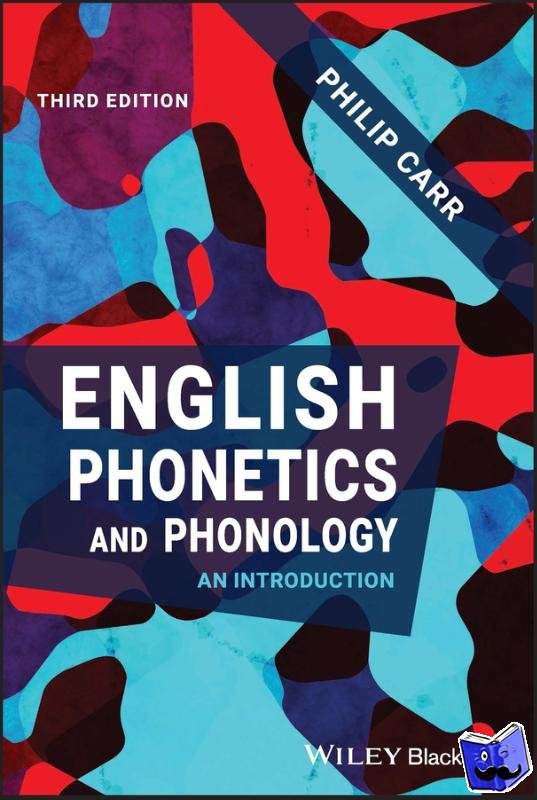 Carr, Philip - English Phonetics and Phonology