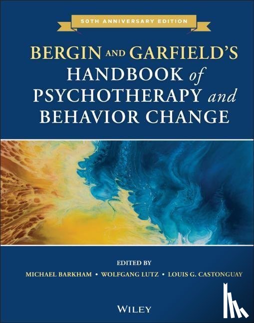  - Bergin and Garfield's Handbook of Psychotherapy and Behavior Change
