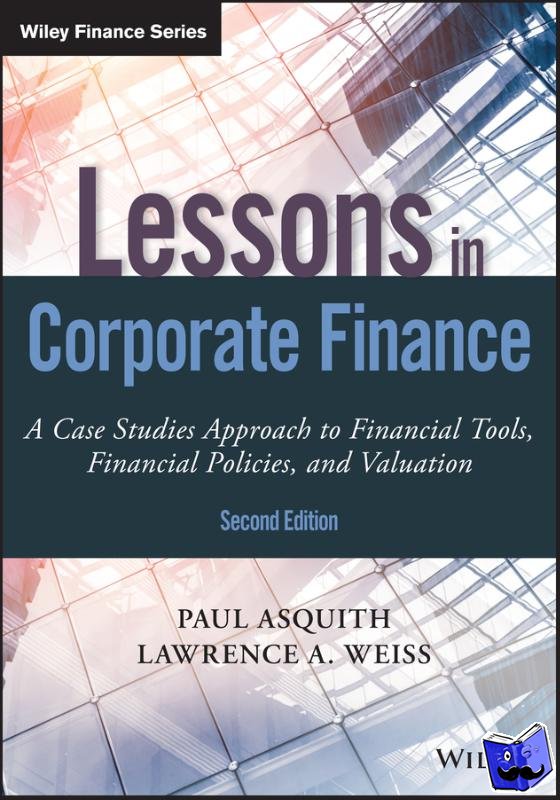 Asquith, Paul, Weiss, Lawrence A. - Lessons in Corporate Finance