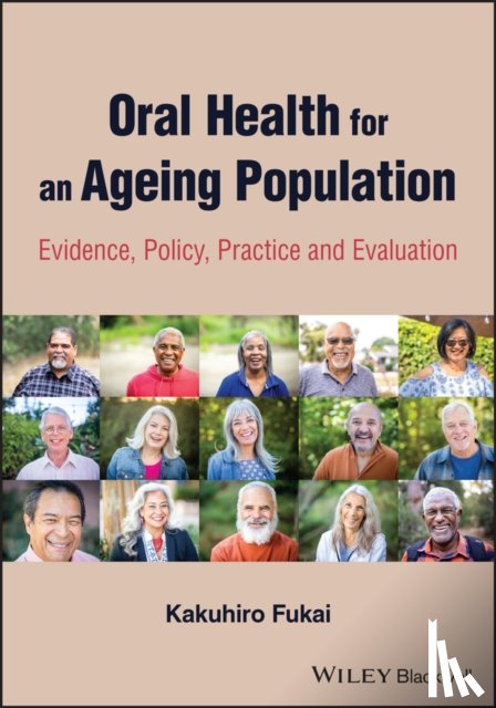 Fukai, Kakuhiro (Fukai Institute of Health Science in Misato City - Oral Health for an Ageing Population