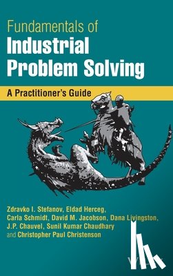 Stefanov, Zdravko I. (Dow Chemical, Herceg, Eldad (Pearland, Schmidt, Carla (Angleton, Jacobson, David M. (Union - Fundamentals of Industrial Problem Solving
