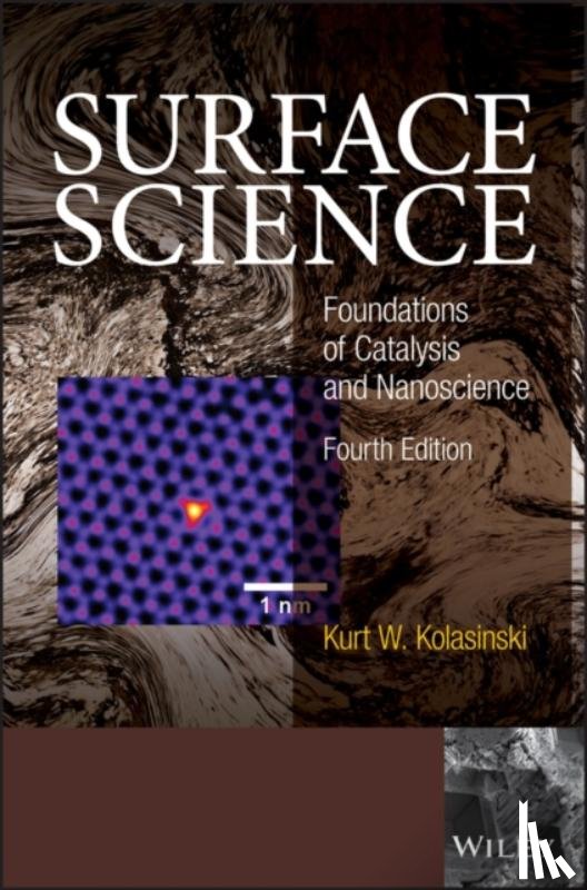 Kolasinski, Kurt W. (Queen Mary - Surface Science