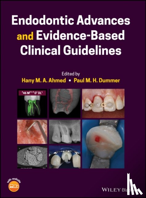  - Endodontic Advances and Evidence-Based Clinical Guidelines