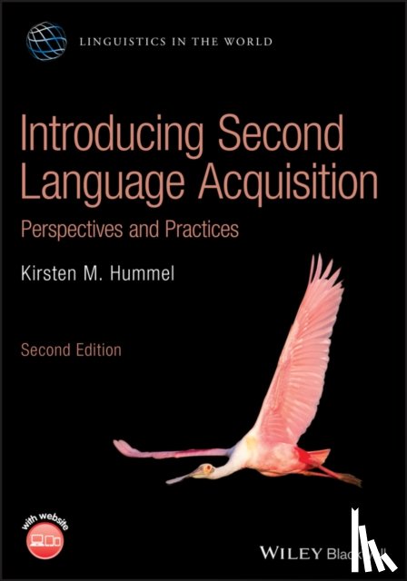 Hummel, Kirsten M. (Laval University, Canada) - Introducing Second Language Acquisition