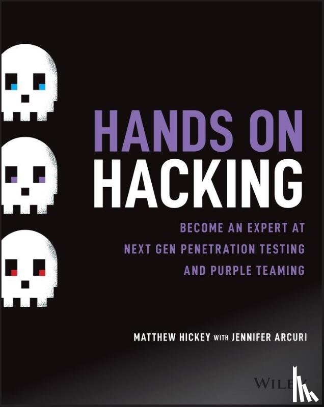 Hickey, Matthew (Hacker House), Arcuri, Jennifer (Hacker House) - Hands on Hacking