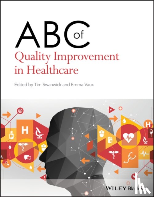  - ABC of Quality Improvement in Healthcare