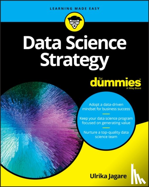 Jagare, Ulrika - Data Science Strategy For Dummies