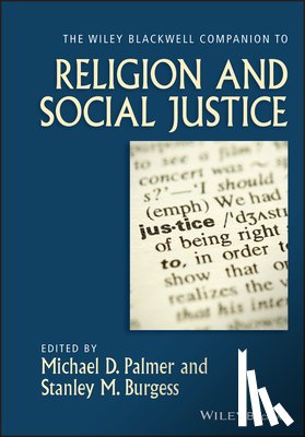  - The Wiley-Blackwell Companion to Religion and Social Justice