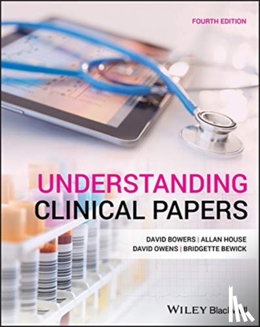 Bowers, David (The Nuffield Institute of Health, House, Allan (School of Medicine, Owens, David (School of Medicine, Bewick, Bridgette (?School of Medicine - Understanding Clinical Papers