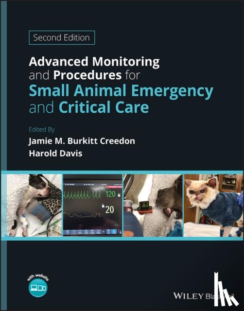  - Advanced Monitoring and Procedures for Small Animal Emergency and Critical Care