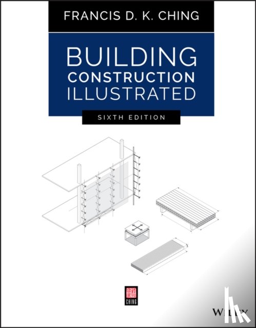 Ching, Francis D. K. (University of Washington - Building Construction Illustrated