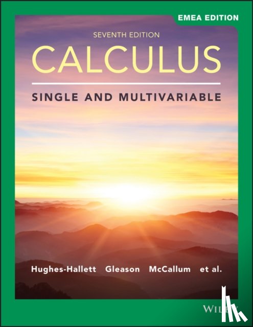 Hughes-Hallett, Deborah (Harvard University), Gleason, Andrew M. (Harvard University), McCallum, William G. (Haverford College) - Calculus