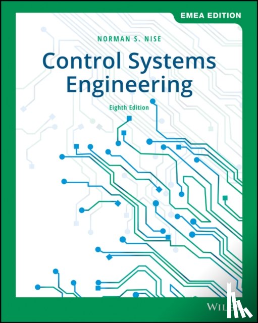 Nise, Norman S. (California State Polytechnic University - Control Systems Engineering, EMEA Edition