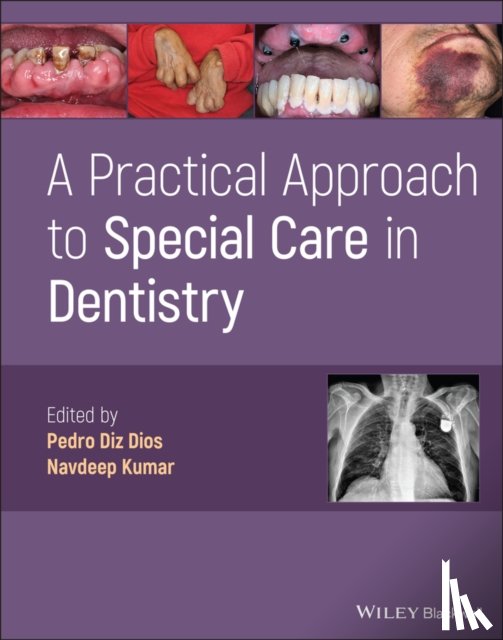  - A Practical Approach to Special Care in Dentistry