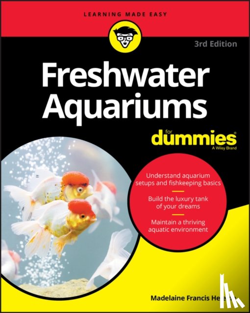 Heleine, Madelaine Francis - Freshwater Aquariums For Dummies
