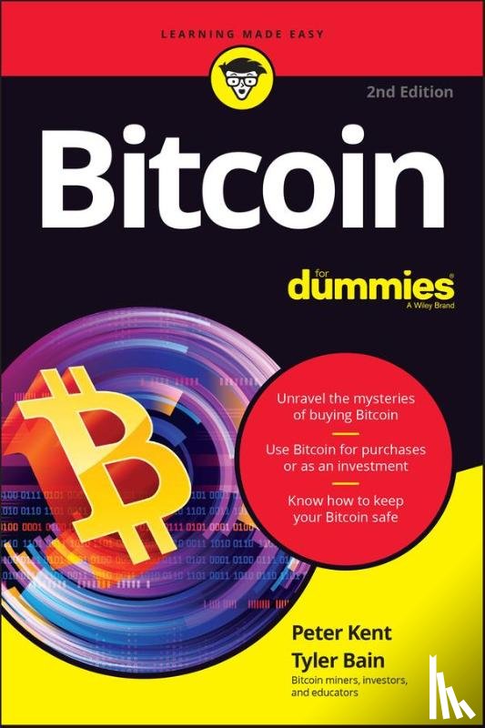 Kent, Peter, Bain, Tyler - Bitcoin For Dummies