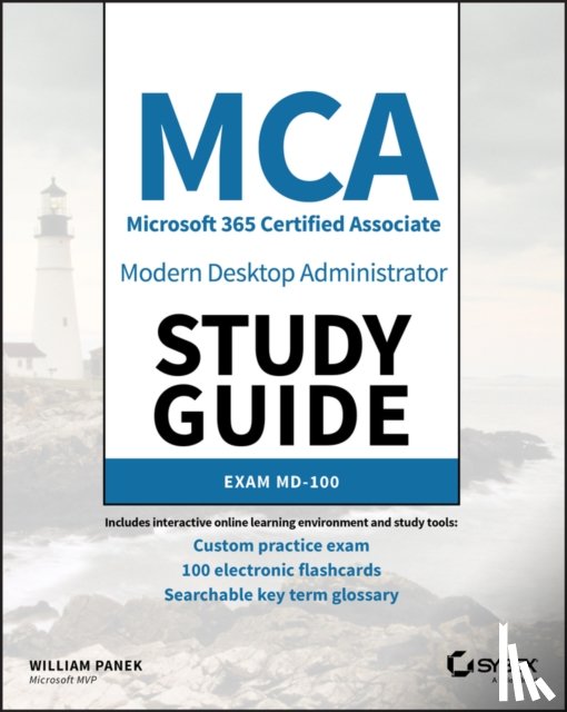 Panek, William - MCA Modern Desktop Administrator Study Guide