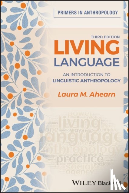 Ahearn, Laura M. (Rutgers University - Living Language