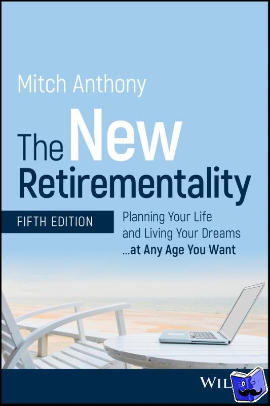 Anthony, Mitch - The New Retirementality