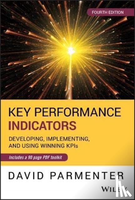 Parmenter, David (Waymark Solutions, Wellington, New Zealand) - Key Performance Indicators