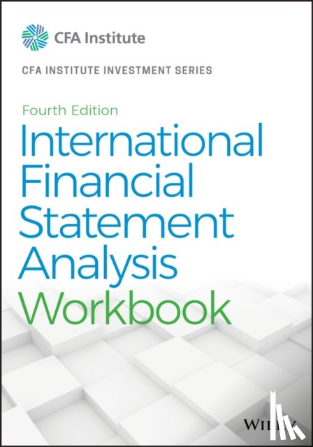 Robinson, Thomas R. - International Financial Statement Analysis Workbook