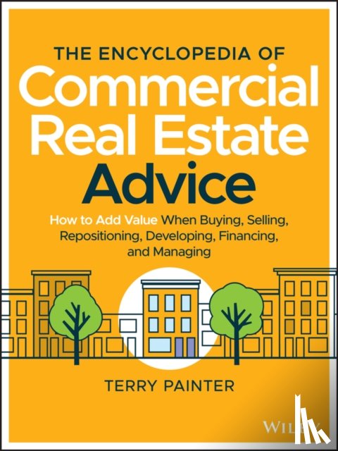 Painter, Terry - The Encyclopedia of Commercial Real Estate Advice