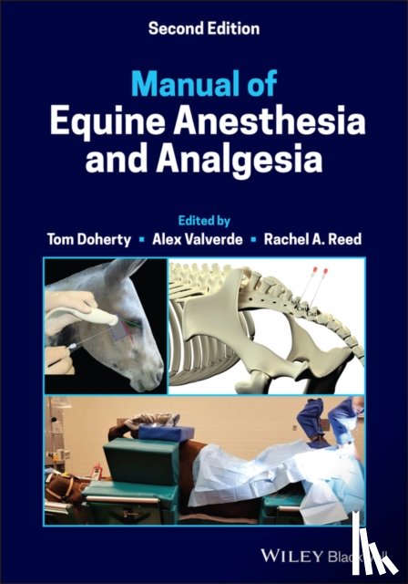  - Manual of Equine Anesthesia and Analgesia