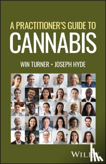 Turner, Win, Hyde, Joseph - A Practitioner's Guide to Cannabis