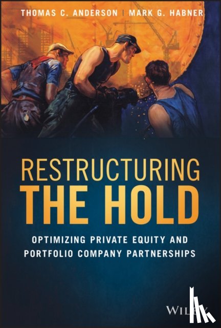 Anderson, Thomas C., Habner, Mark G. - Restructuring the Hold