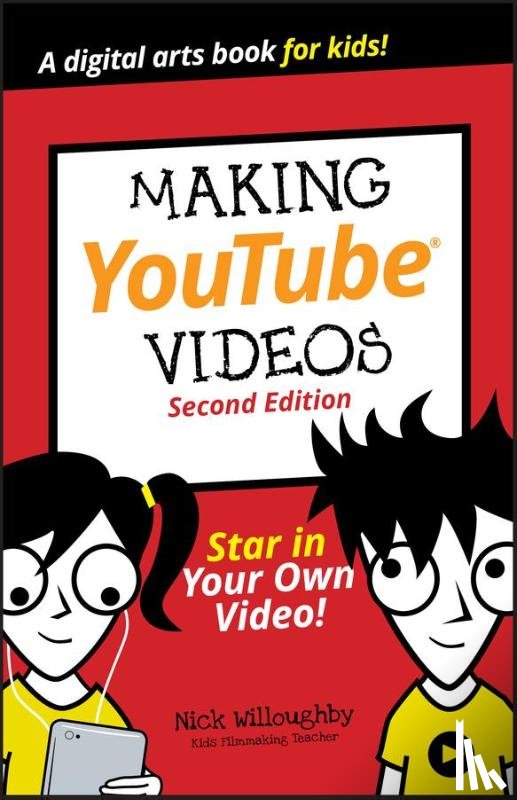 Willoughby, Nick - Making YouTube Videos