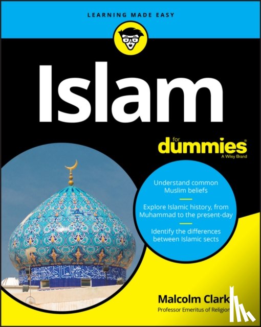 Clark, Malcolm - Islam For Dummies