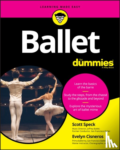 Speck, Scott, Cisneros, Evelyn - Ballet For Dummies