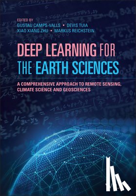  - Deep Learning for the Earth Sciences