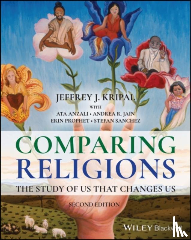 Kripal, Jeffrey J. (Rice University, Anzali, Ata, Jain, Andrea R., Prophet, Erin - Comparing Religions